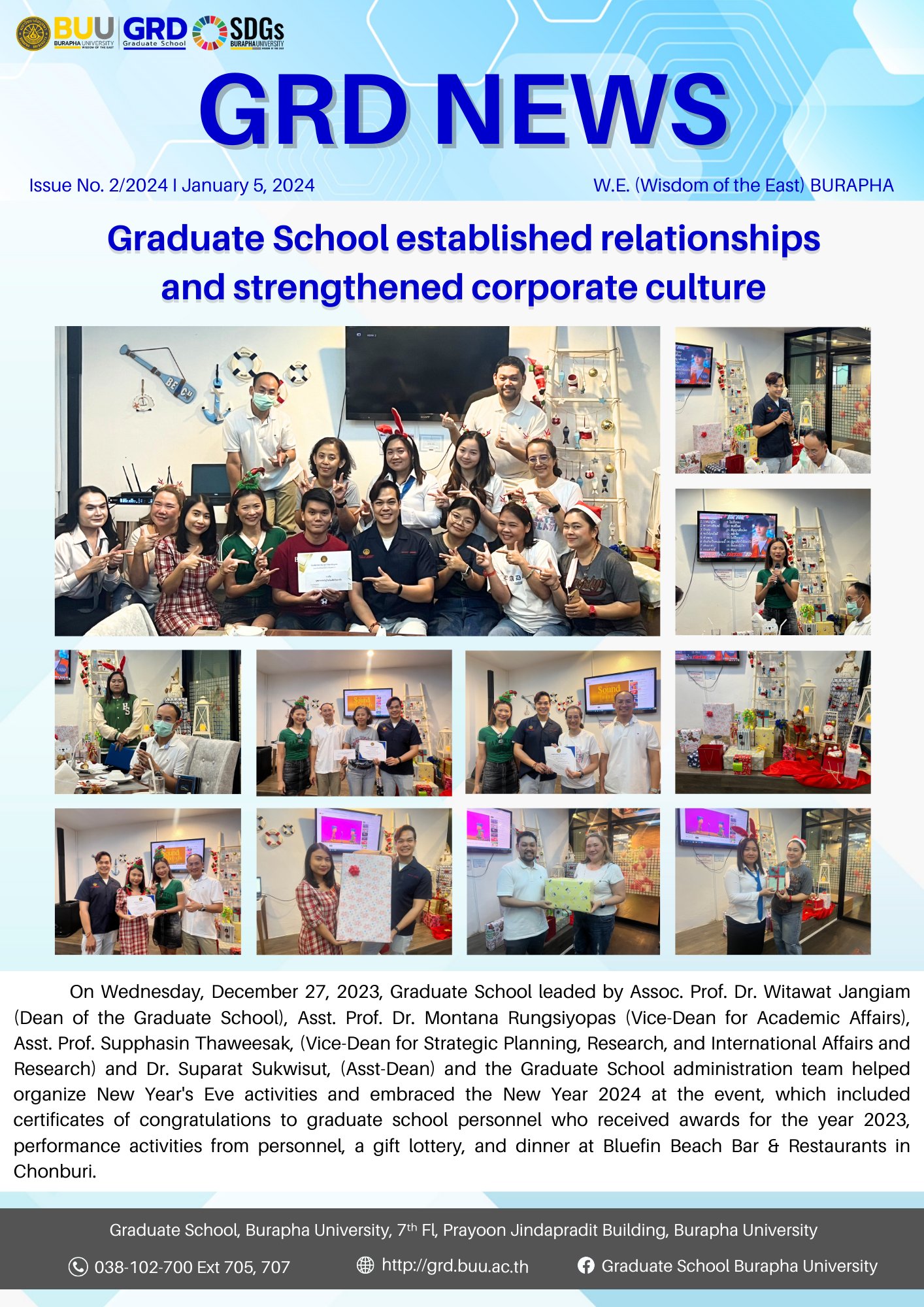 Graduate School established relationships and strengthened corporate culture