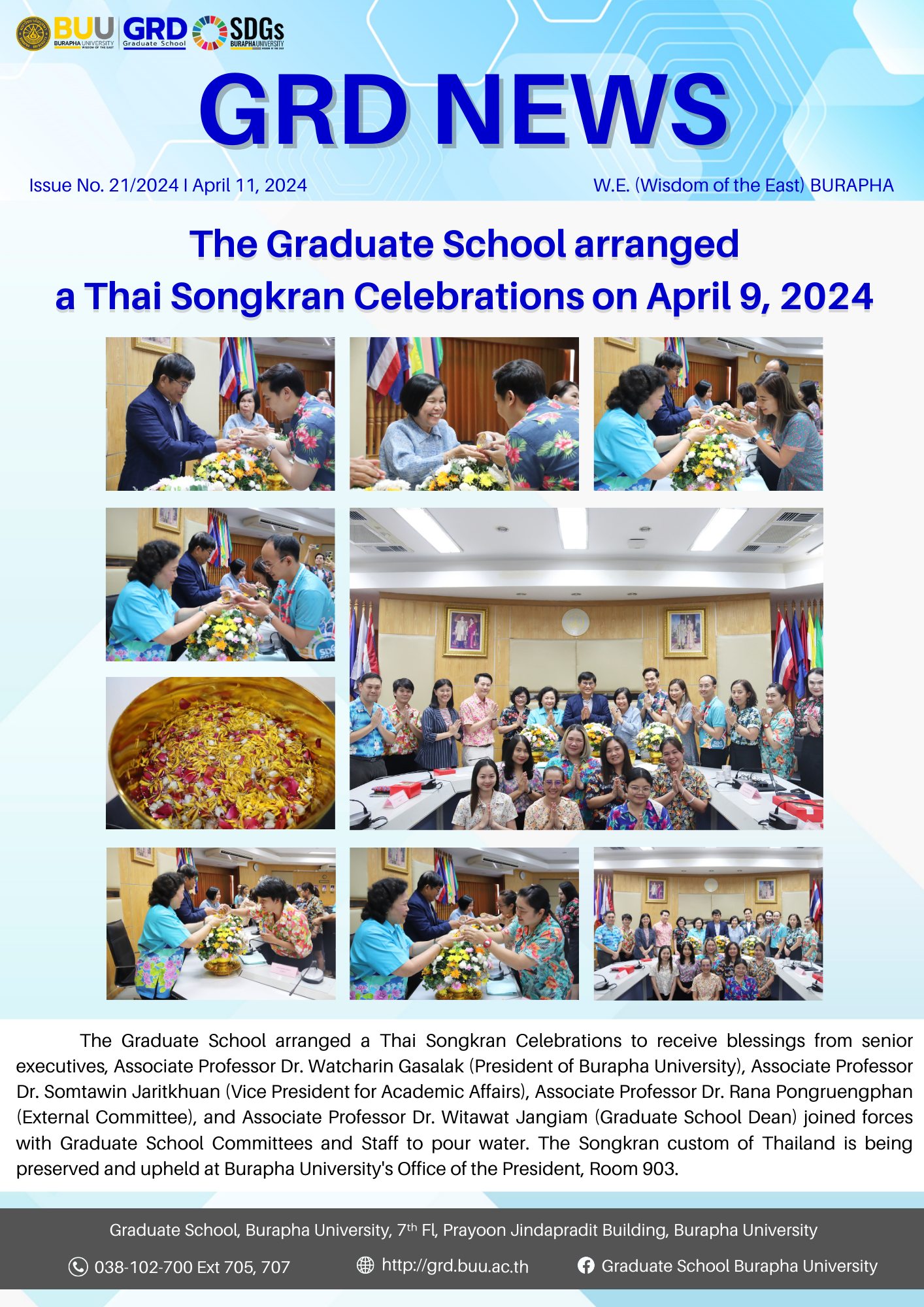 The Graduate School arranged a Thai Songkran Celebrations on April 9, 2024