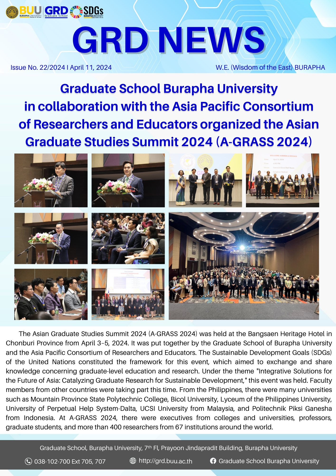 Graduate School Burapha University in collaboration with the Asia Pacific Consortium of Researchers and Educators organized the Asian Graduate Studies Summit 2024 (A-GRASS 2024)